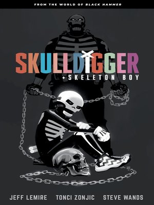 cover image of Skulldigger and Skeleton Boy